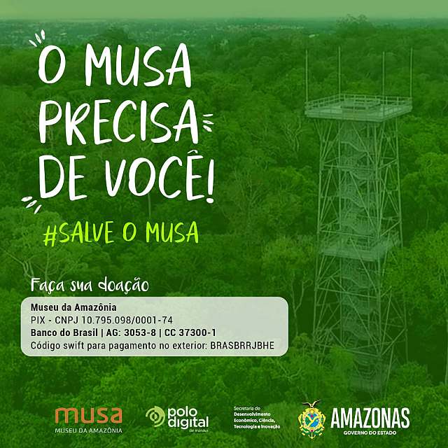 Campanha "Salve o Musa" tem apoio da Sedecti