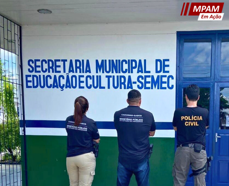 MPAM investiga corrupção e lavagem de dinheiro envolvendo recursos da educação municipal em Manacapuru (Foto: divulgação MPAM)