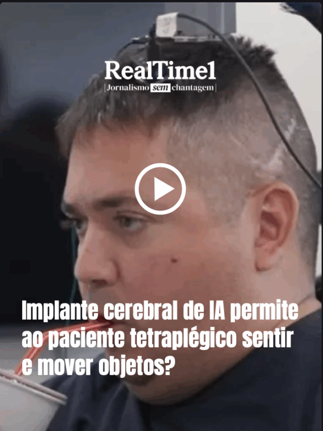 Implante cerebral de IA permite ao paciente tetraplégico sentir e mover objetos?