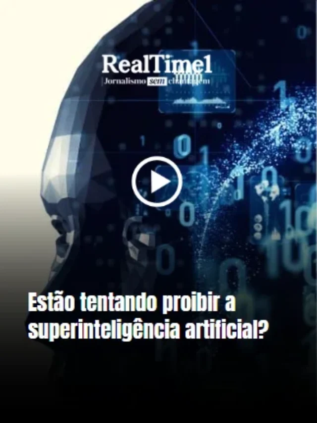 Estão tentando proibir a superinteligência artificial?