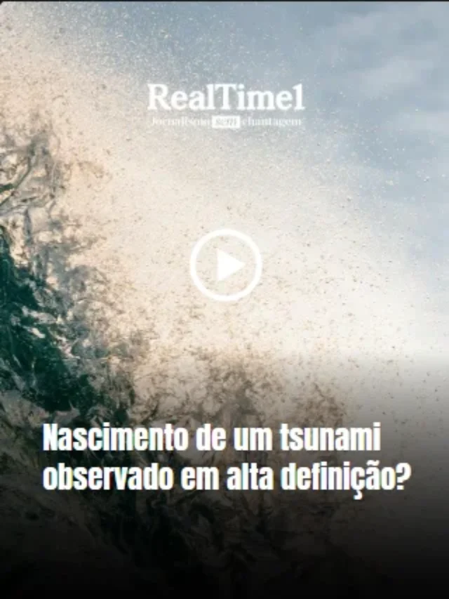 Nascimento de um tsunami observado em alta definição?