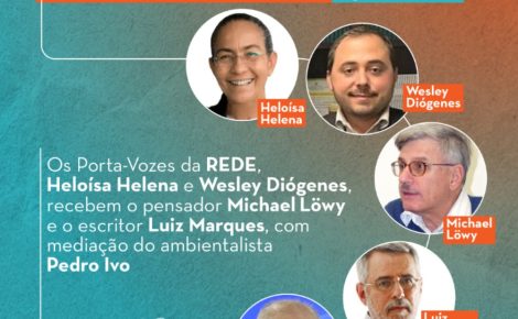 Rede Sustentabilidade promove debate sobre ecossocialismo